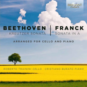 BEETHOVEN & FRANCK: KREUTZER SONATA & SONATA IN A