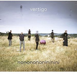 | VERTIGO: NONONONONINININI