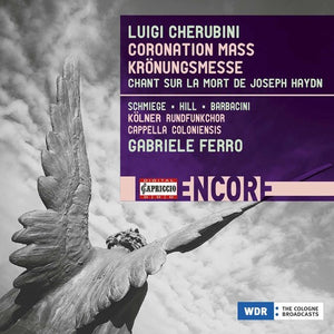 LUIGI CHERUBINI: CORONATION MASS KRONUNGSMESSE