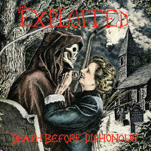 EXPLOITED | DEATH BEFORE DISHONOUR