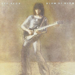 JEFF BECK | BLOW BY BLOW
