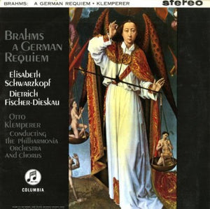 BRAHMS | GERMAN REQUIEM FISCHER-DIESKAU SCHWARTZKOPF