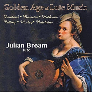 JULIAN BREAM | LUTE MUSIC - THE GOLDEN AGE