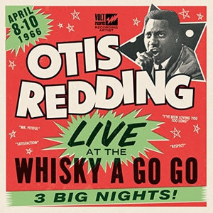 OTIS REDDING | LIVE AT THE WHISKEY A GO GO