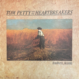 TOM PETTY | SOUTHERN ACCENTS - US
