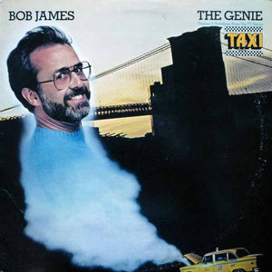 BOB JAMES | GENIE - THEMES AND VARIATIONS FROM THE TV SERIES TAXI