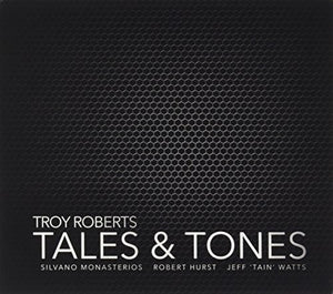 TROY ROBERTS | TALES & TONES