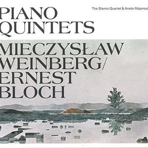 | WEINBERG & BLOCH: PIANO QUINTETS