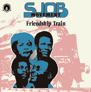 SJOB MOVEMENT | FRIENDSHIP TRAIN
