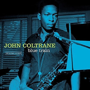 JOHN COLTRANE | BLUE TRAIN