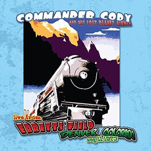 COMMANDER CODY & HIS LOST PLANET AIRMEN | LIVE AT EBBETT'S FIELD