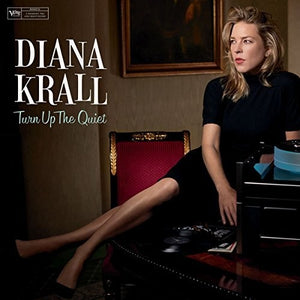 DIANA KRALL | TURN UP THE QUIET