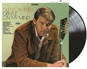 GLEN CAMPBELL | GENTLE ON MY MIND