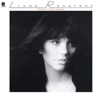 LINDA RONSTADT | HEART LIKE A WHEEL