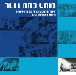 NULL & VOID | HAPPINESS & CONTEMPT