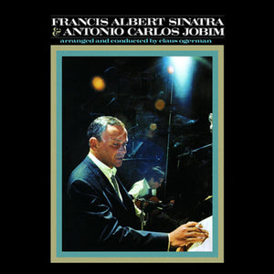 FRANK SINATRA | FRANCIS ALBERT SINATRA & ANTONIO CARLOS JOBIM