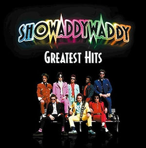 SHOWADDYWADDY | GREATEST HITS