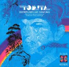 TOMITA | SNOWFLAKES ARE DANCING