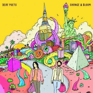 DEAF POETS | CHANGE & BLOOM