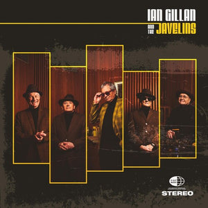 IAN GILLAN | IAN GILLAN & THE JAVELINS