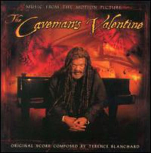 TERENCE BLANCHARD^CAVEMAN'S VALENTINE | CAVEMAN'S VALENTINE (SCORE) / O.S.T.