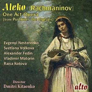 | RACHMANINOFF: ALEKO (COMPLETE OPERA)