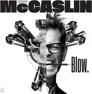 DONNY MCCASLIN | BLOW (VINYL)