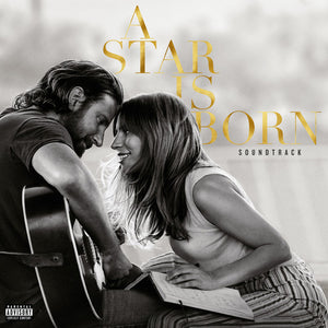 LADY GAGA / BRADLEY COOPER / SOUNDTRACK | STAR IS BORN (2018) (2LP SET) (VINYL)