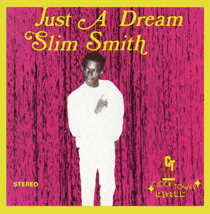 SLIM SMITH | JUST A DREAM