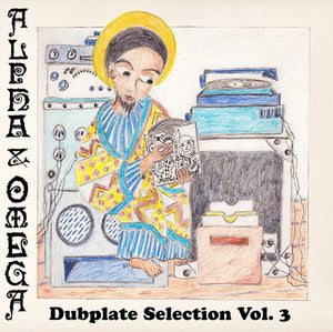 ALPHA & OMEGA | DUBPLATE SELECTION 3