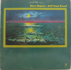 BLUES MAGOOS | GULF COAST BOUND