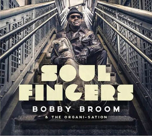 BOBBY BROOM | SOUL FINGERS