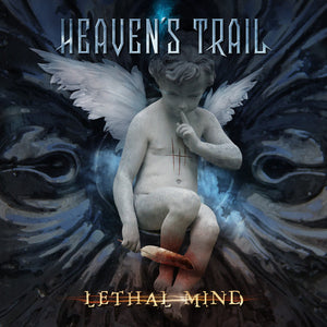 HEAVEN'S TRAIL | LETHAL MIND