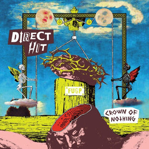 DIRECT HIT | CROWN OF NOTHING