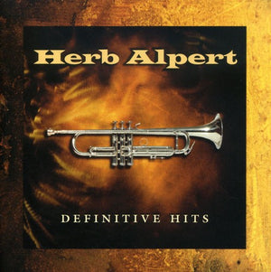 HERB ALPERT | DEFINITIVE HITS