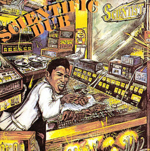 SCIENTIST | SCIENTIFIC DUB