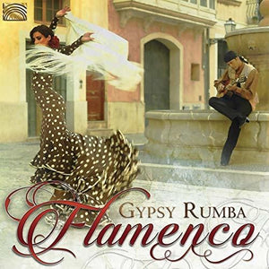 VARIOUS ARTISTS | GYPSY RUMBA FLAMENCO / VARIOUS