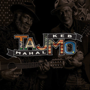 TAJ MAHAL^KEB MO | TAJMO