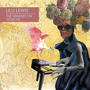 LILLI LEWIS | THE HENDERSON SESSIONS