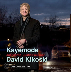 DAVID KIKOSKI | KAYEMODE