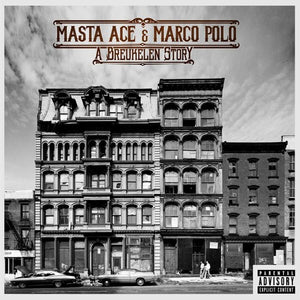 MASTA ACE & MARCO POLO | A BREUKELEN STORY