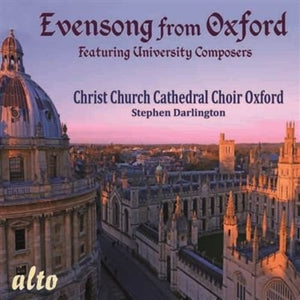 CHRIST CHURCH CATHEDRAL CHOIR OXFORD | EVENSONG FROM OXFORD