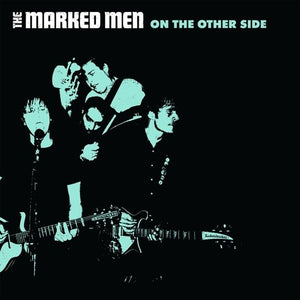THE MARKED MEN | ON THE OTHER SIDE