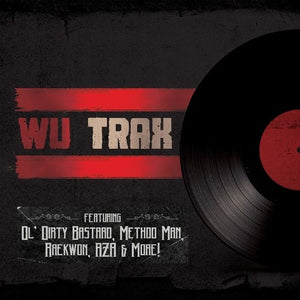 VARIOUS ARTISTS | WU TRAX ON WAX / VARIOUS