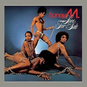 BONEY M | LOVE FOR SALE (1977)