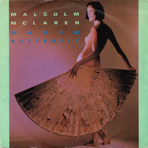 MALCOLM MCLAREN | MADAM BUTTERFLY 12