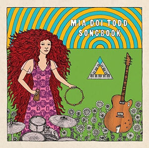MIA DOI TODD | SONGBOOK