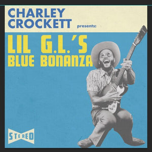 CHARLEY CROCKETT | LIL G.L.'S BLUE BONANZA