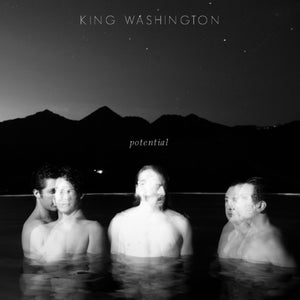 KING WASHINGTON | POTENTIAL