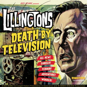THE LILLINGTONS | DEATH BY TELEVISION